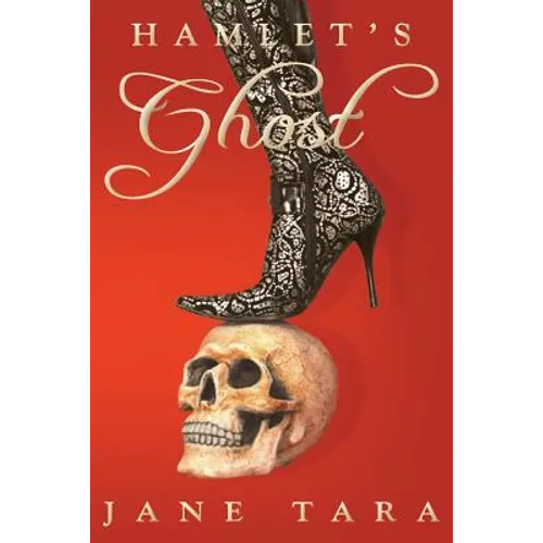 Hamlet's Ghost: Shakespeare Sisters