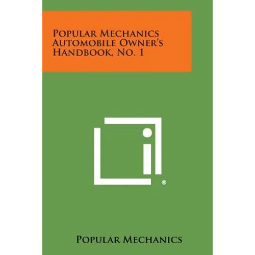 Popular Mechanics Automobile Owner's Handbook, No. 1