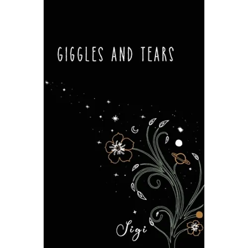 Giggles and Tears