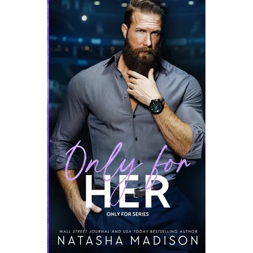 Only For Her: An age gap, forbidden, hockey romance.