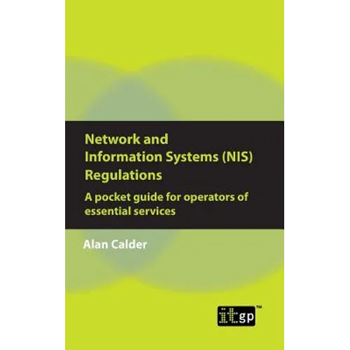 Network and Information Systems (NIS) Regulations - A pocket guide for operators of essential services