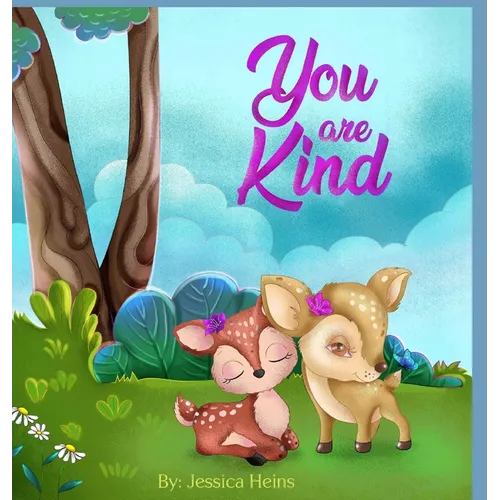 You Are Kind