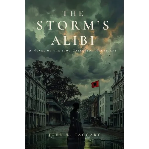 The Storm's Alibi
