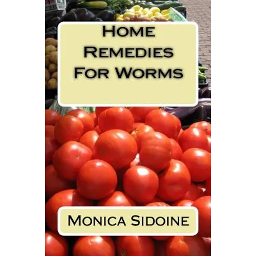 Home Remedies For Worms