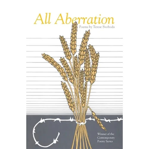 All Aberration: Poems