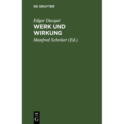 Werk Und Wirkung: Eine Rechenschaft