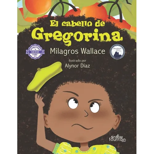 El cabello de Gregorina: Segunda edición