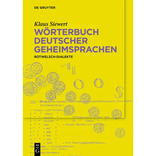 Wörterbuch Deutscher Geheimsprachen: Rotwelschdialekte
