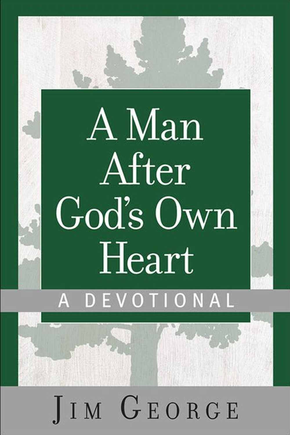 A Man After God's Own Heart Devotional Book