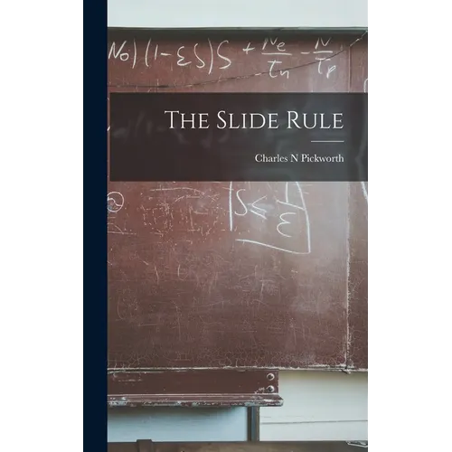 The Slide Rule