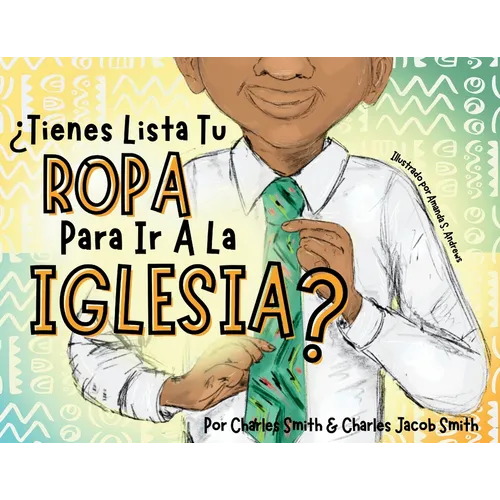 ¿Tienes Lista Tu Ropa Para Ir A La Iglesia?