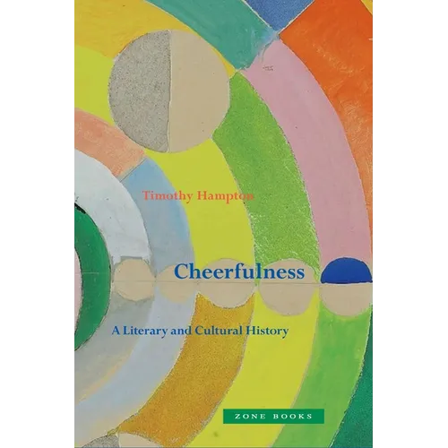 Cheerfulness: A Literary and Cultural History