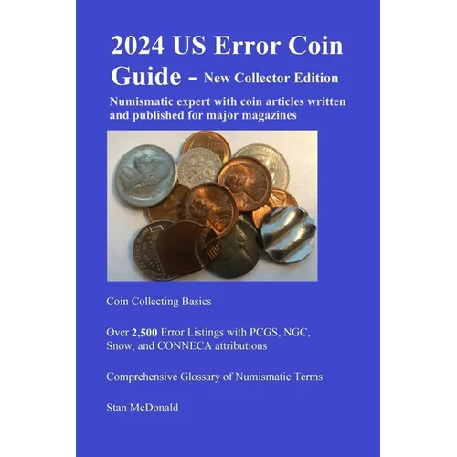 2024 US Error Coin Guide - New Collector Edition