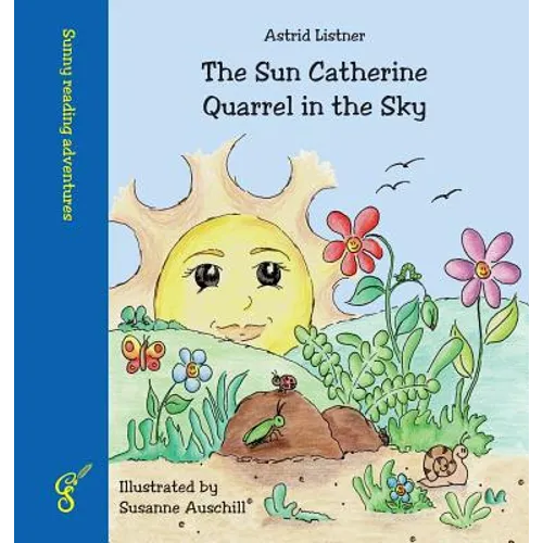 The Sun Catherine - Quarrel in the Sky