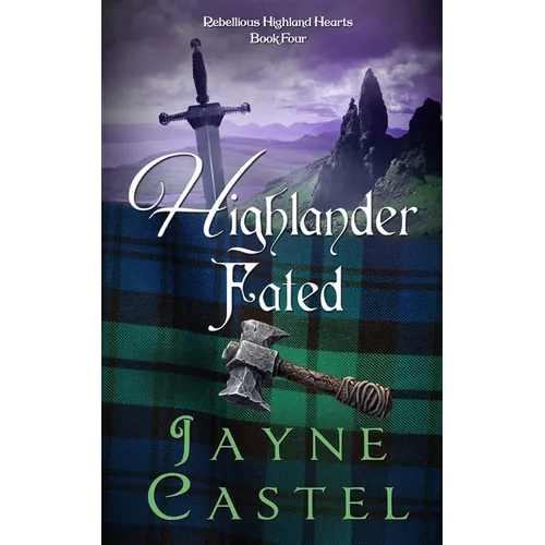Highlander Fated: A Medieval Scottish Romance