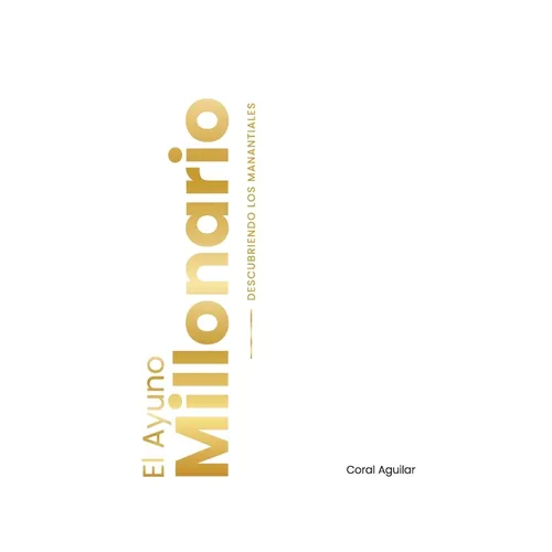 El Ayuno Millonario