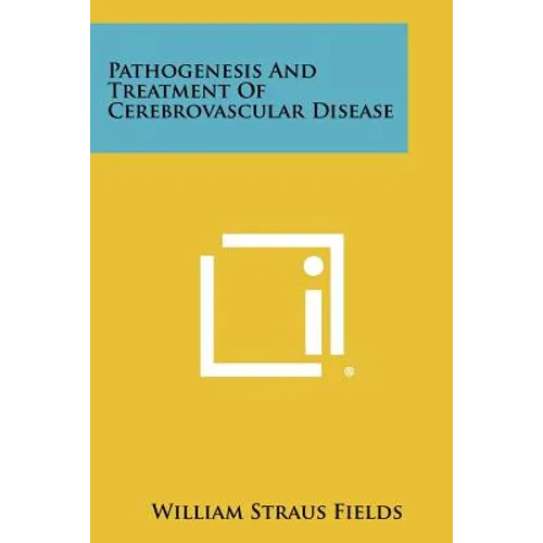 Pathogenesis and Treatment of Cerebrovascular Disease
