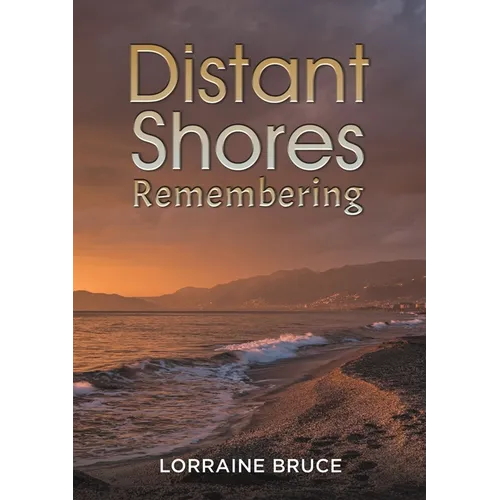 Distant Shores Remembering