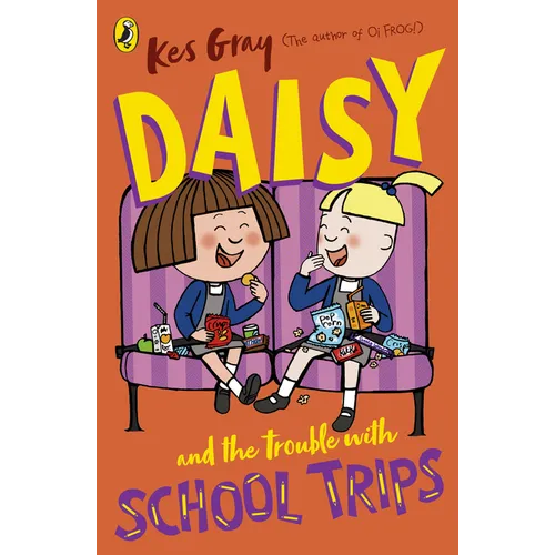 Daisy and the Trouble with School Trips