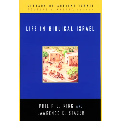 Life in Biblical Israel
