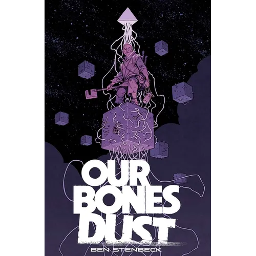 Our Bones Dust