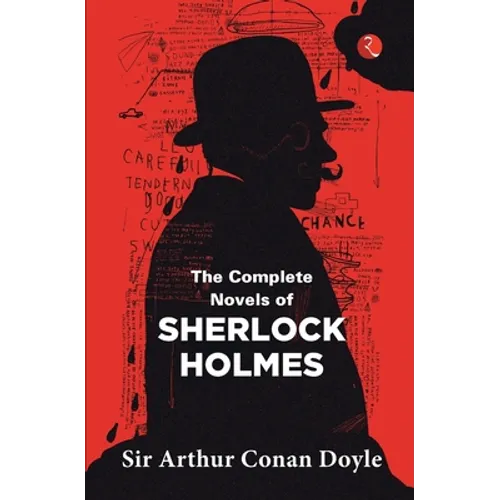 The Complete Novels of Sherlock Holmes