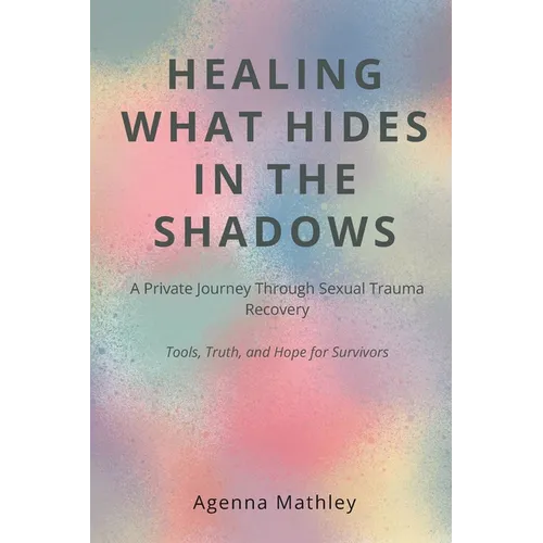 Healing What Hides in the Shadows