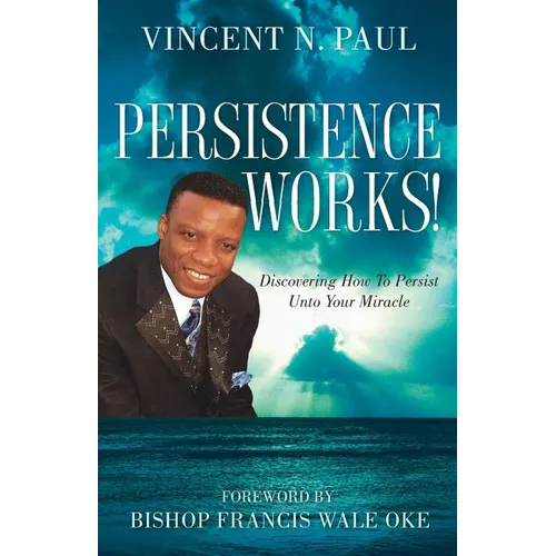 Persistence Works!