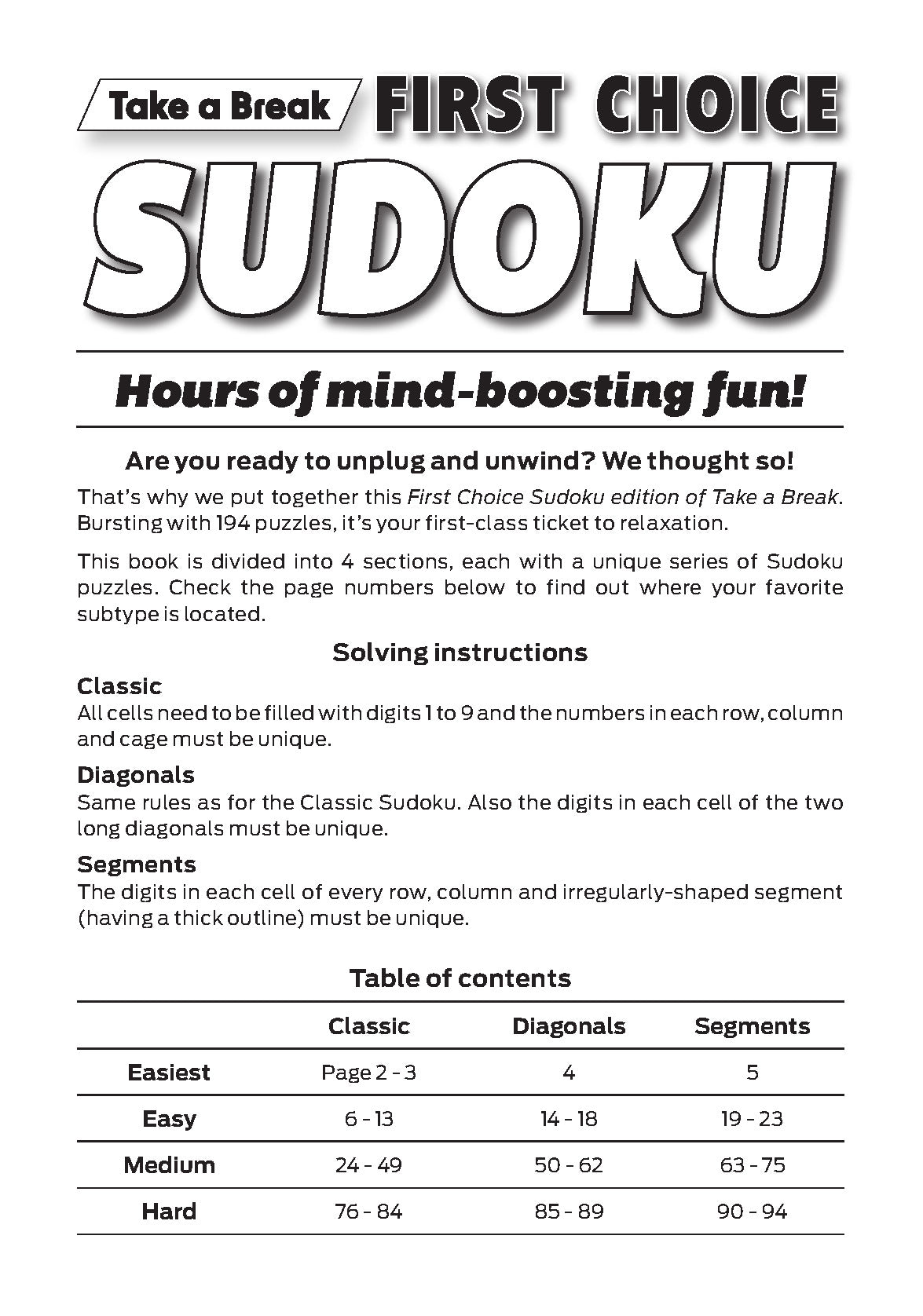 Take a Break - First Choice Sudoku 243003: 190+ Puzzles, Classic, Diagonals, Segments, Premier Issue, Mind-Boosting Fun, Brain Challenges, All Ages & Levels, Unplug, Relax, Unwind, De-Stress & Solve!