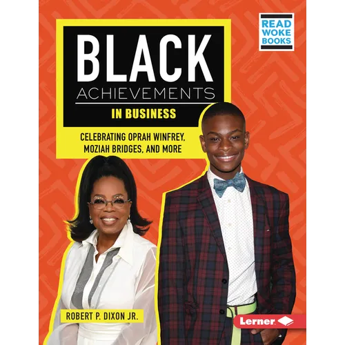 Black Achievements in Business: Celebrating Oprah Winfrey, Moziah Bridges, and More