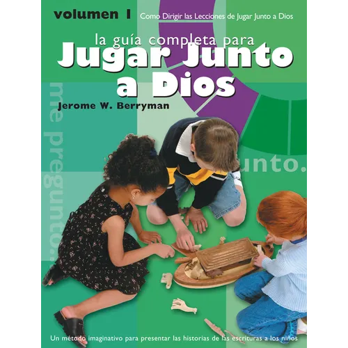 Jugar Junto a Dios Volumen 1 / Godly Play Volume 1: Spanish Edition