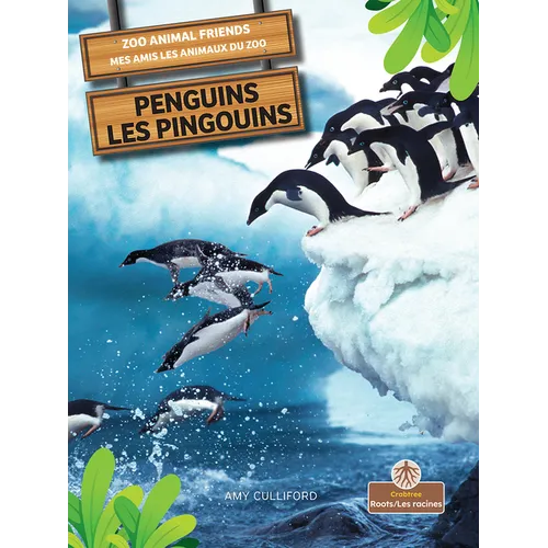 Les Pingouins (Penguins) Bilingual Eng/Fre