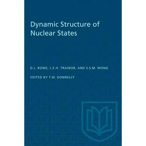 Dynamic Structure of Nuclear States