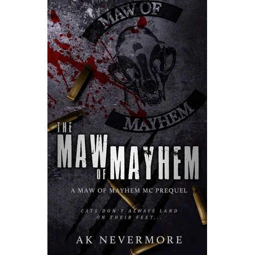 The Maw of Mayhem: A Maw of Mayhem Shifter Prequel