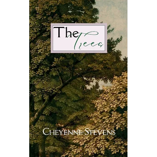 The Trees