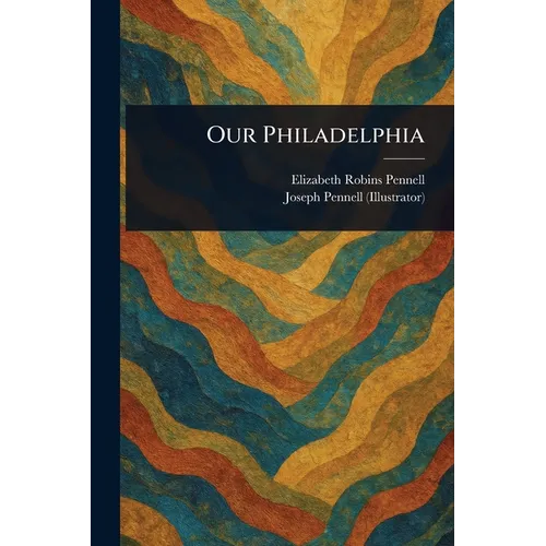 Our Philadelphia