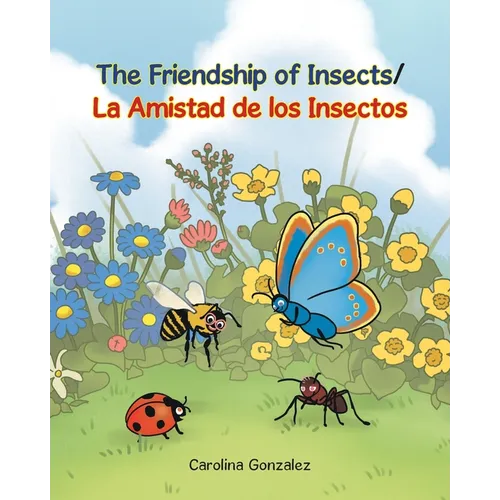 The Friendship of Insects