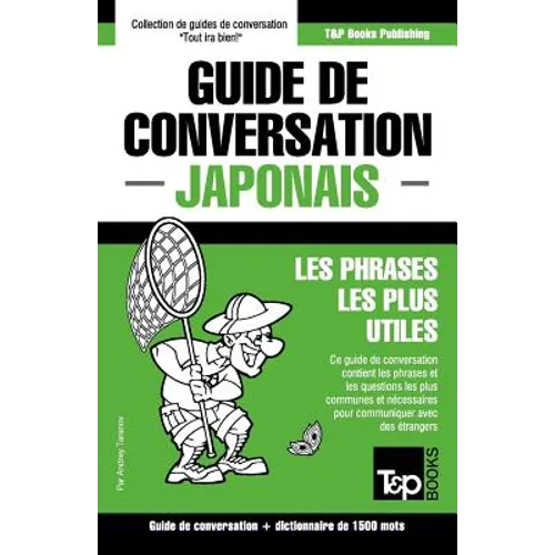 Guide de conversation Français-Japonais et dictionnaire concis de 1500 mots