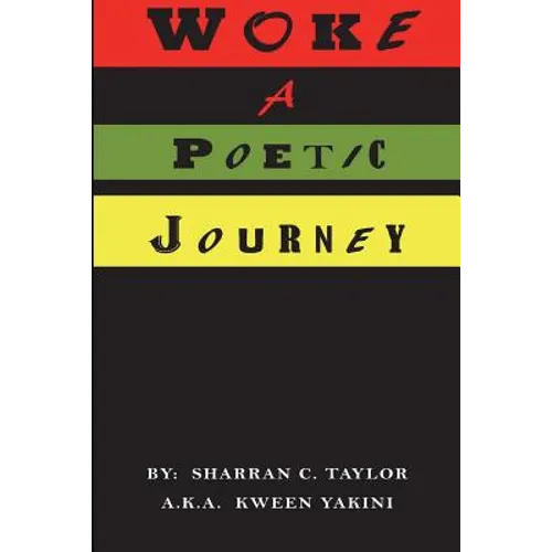 Woke: A Poetic Journey