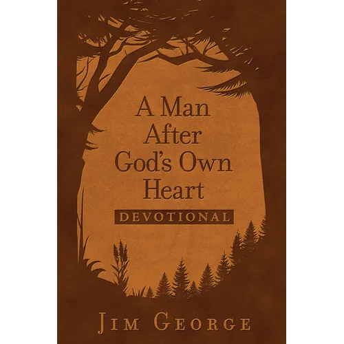 A Man After God's Own Heart Devotional (Milano Softone)