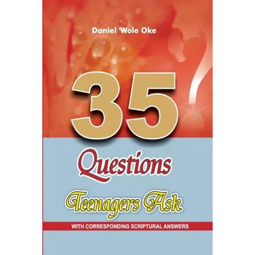 35 Questions Teenagers Ask