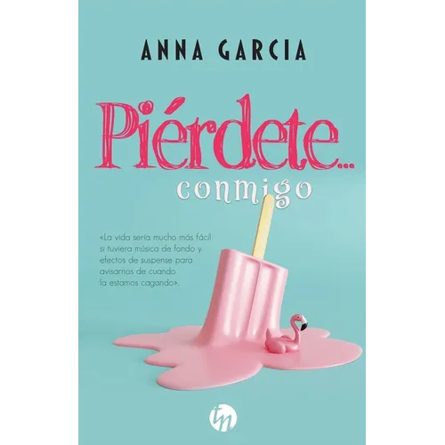 Piérdete... conmigo