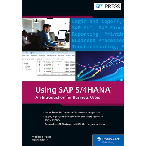 Using SAP S/4hana: An Introduction for Business Users