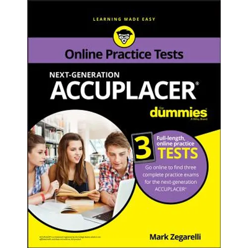 Accuplacer for Dummies with Online Practice Tests