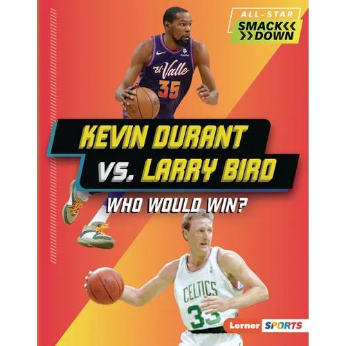 Kevin Durant vs. Larry Bird: Who Would Win?