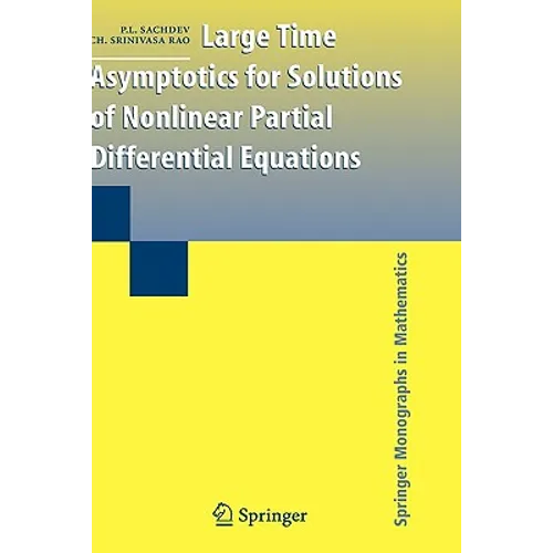 Large Time Asymptotics for Solutions of Nonlinear Partial Differential Equations