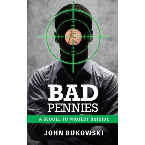 Bad Pennies