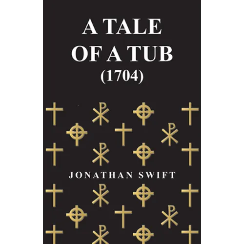 A Tale of a Tub - (1704)