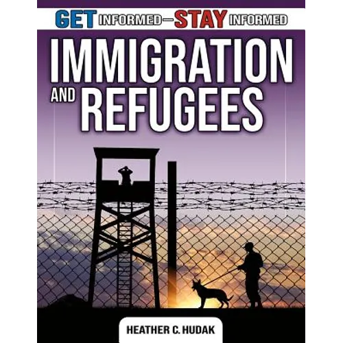 Immigration and Refugees