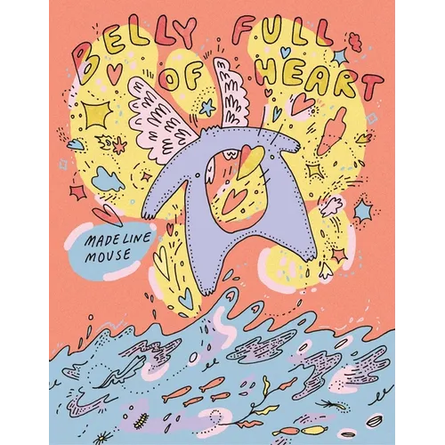 Belly Full of Heart
